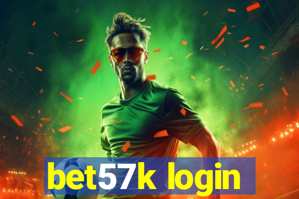 bet57k login